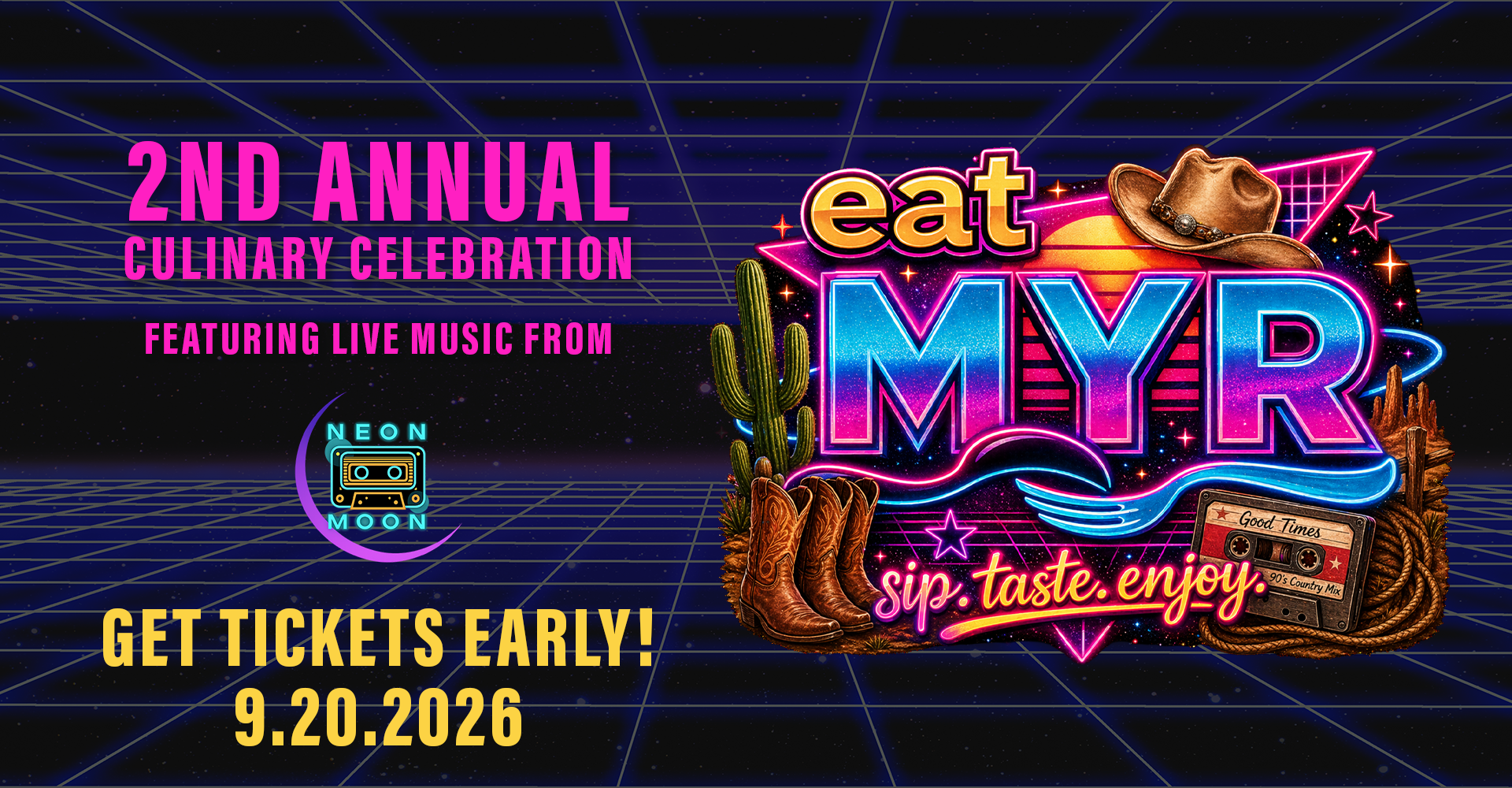 2nd annual culinary celebration. get tickets early. 9/20/2026. eat MYR.